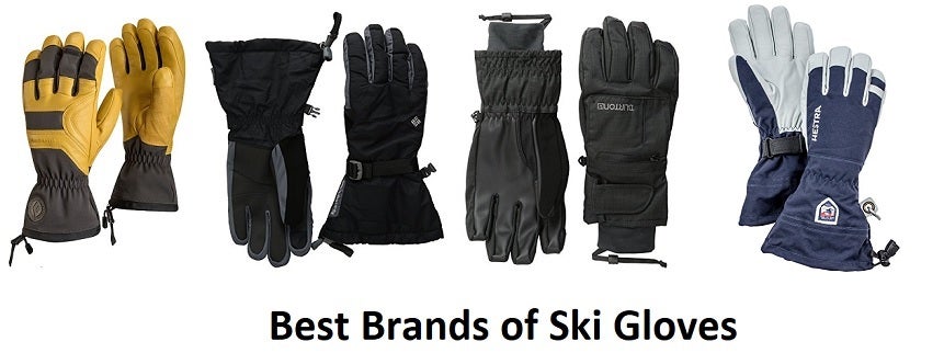 Best Ski Gloves Brands